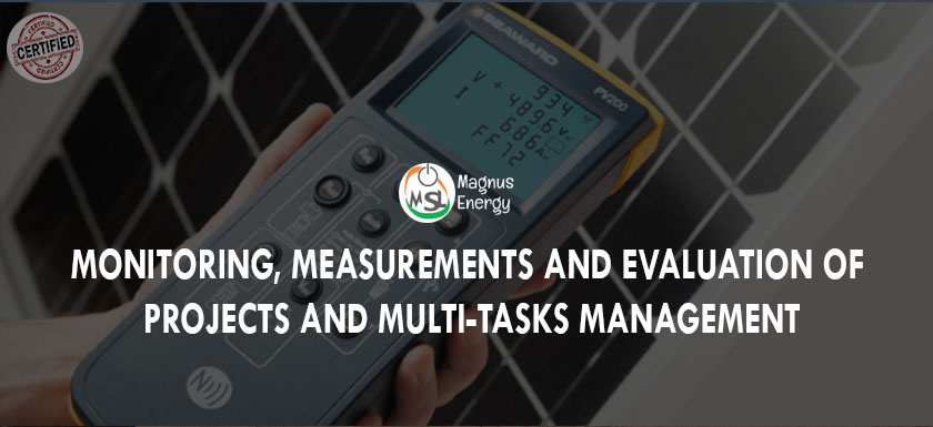Monitoring, Measurements and Evaluation of Projects and Multi-tasks Management