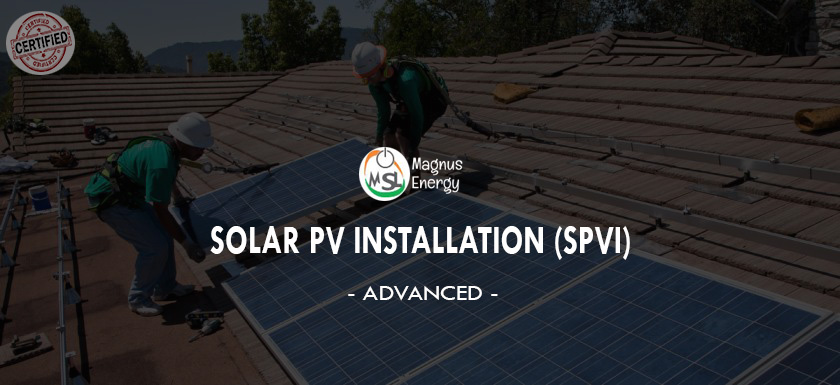 Solar PV Installation (SPVI) - Advanced